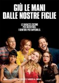 Locandina di Giù le mani dalle nostre figlie