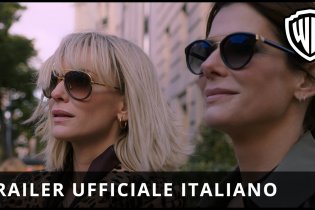 Ocean's Eight - Trailer Ufficiale Italiano