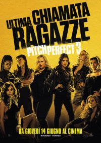 Locandina di Pitch Perfect 3