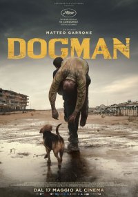 Film in uscita prossima settimana. - Pagina 22 Dogman_poster_EEwRjJ6_jpg_200x0_crop_q85