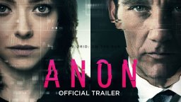 Anon - Trailer