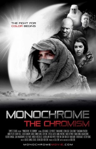 Locandina di MONOCHROME: The CHROMISM