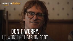 Don't Worry, He Won't Get Far On Foot - Trailer 2