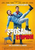 Locandina di Sposami, stupido!
