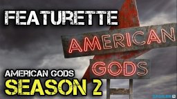 American Gods Season 2 Production Begins Featurette