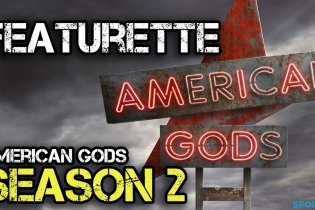 American Gods Season 2 Production Begins Featurette
