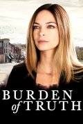 Locandina di Burden of Truth