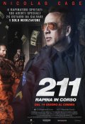 Locandina di 211 - Rapina in corso