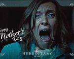Hereditary: un video per fare degli spaventosi auguri a tutte le mamme!