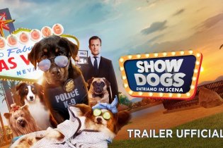 Show Dogs - Entriamo in scena - Trailer italiano ufficiale