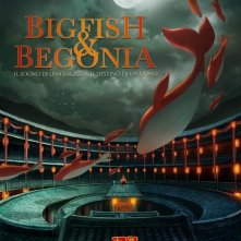 Locandina di Big Fish & Begonia