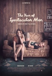 Locandina di The Year of Spectacular Men