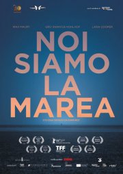 Locandina di Noi siamo la marea