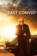 Locandina di Fast Convoy
