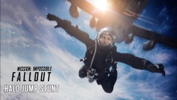 Mission: Impossible - Fallout - HALO Jump Stunt Behind The Scenes