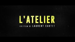 L'atelier - Trailer italiano