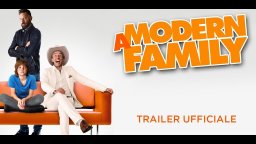 A Modern Family - Trailer Italiano Ufficiale
