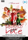 Locandina di Peggio per me