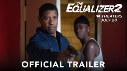 The Equalizer 2 - Official Trailer 2