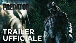 The Predator - Trailer italiano