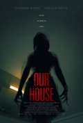 Locandina di Our House