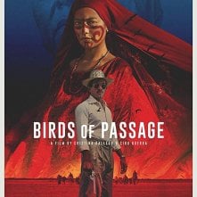 Locandina di Birds of Passage