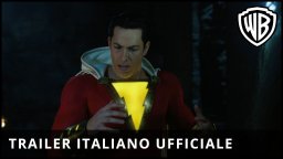 SHAZAM! - Trailer Ufficiale Italiano