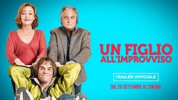 Un figlio all'improvviso - Trailer Italiano