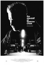 Locandina di The Standoff at Sparrow Creek