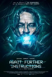Locandina di Await Further Instructions