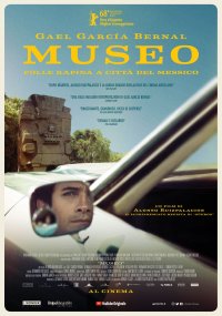 Locandina di Museo - Folle rapina a Città del Messico