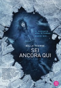 Locandina di Sei ancora qui - I Still See You