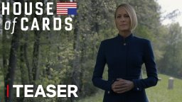 House Of Cards  - Teaser 2
