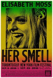 Locandina di Her Smell