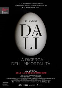 Locandina di Salvador Dalí. La ricerca dell’immortalità
