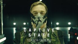 Captive State - Teaser Trailer