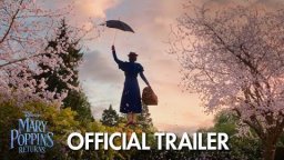 Mary Poppins Returns - Trailer Ufficiale