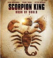 Locandina di Il Re Scorpione - Il libro delle anime