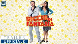 Ricchi di Fantasia - Trailer