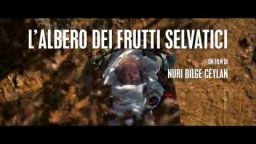 L'albero dei frutti selvatici - Trailer Italiano