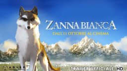 ZANNA BIANCA - Trailer