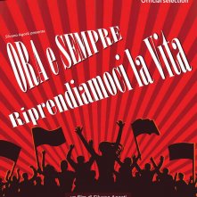 Locandina di Ora e sempre riprendiamoci la vita