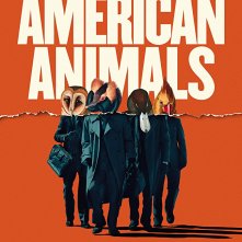 American Animals: la locandina ufficiale
