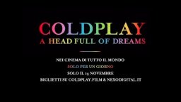 Coldplay - A Head Full of Dreams - Trailer Italiano