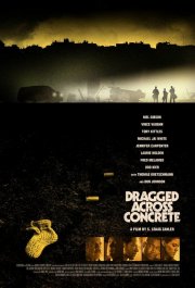 Locandina di Dragged Across Concrete