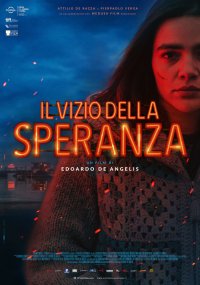 Locandina di Il vizio della speranza