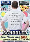Locandina di Schooled