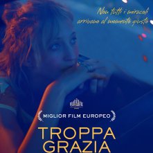 Locandina di Troppa grazia