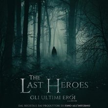 Locandina di The Last Heroes: Gli Ultimi Eroi