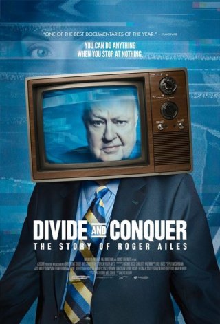 Locandina di Divide and Conquer: The Story of Roger Ailes